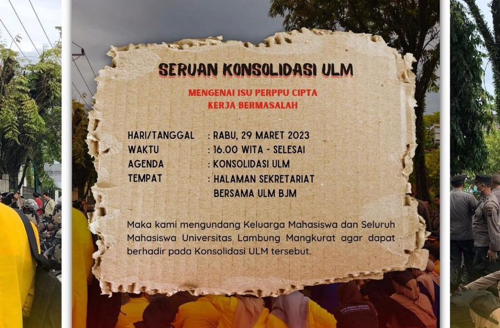 Masih Jadi Polemik, BEM ULM Gelar Konsolidasi Perppu Cipta Kerja