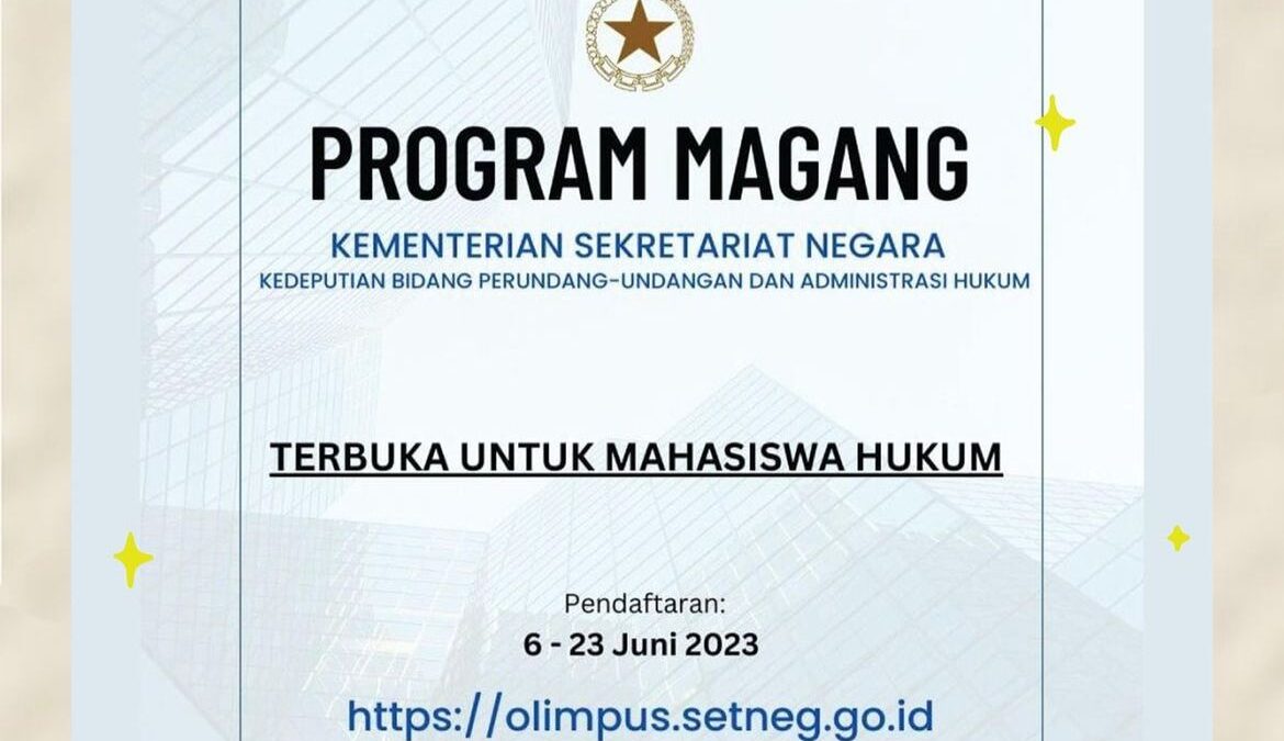 Pendaftaran Program Magang Kementerian Sekretariat Negara Telah Dibuka, Simak Informasinya!